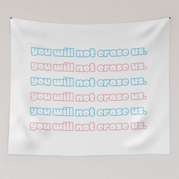 Item preview, You Will Not Erase Us – Trans Pride Resistance Activist Apparel designed and sold by Kristalin Glass.