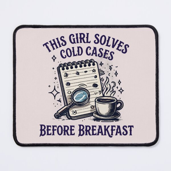 Item preview, This girl solves cold cases before breakfast designed and sold by BNDDesign.