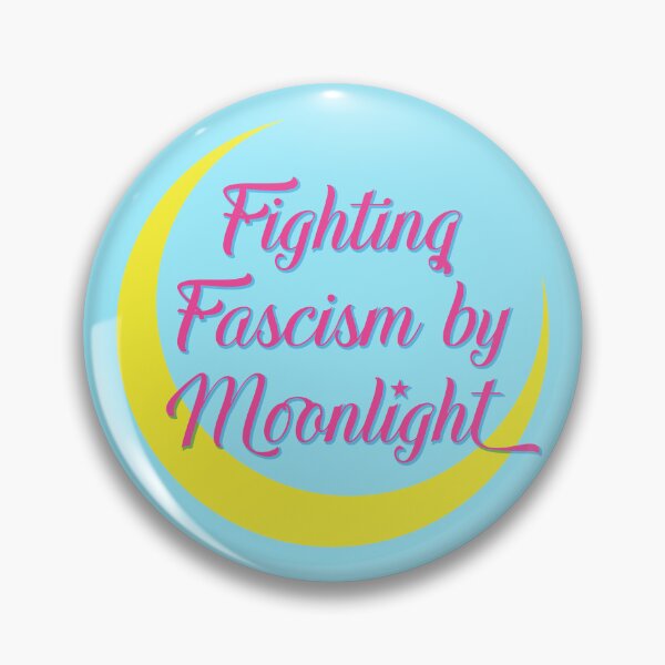 Item preview, Fighting Fascism by Moonlight designed and sold by Yue Miko.