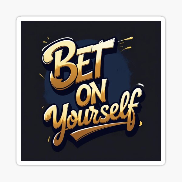 Item preview, Bet On Yourself – Bold Motivational Art Print designed and sold by EverVibe Designs .