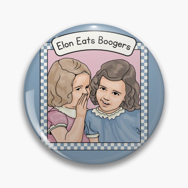 Item preview, Elon Eats Boogers designed and sold by Unhinged Heather.