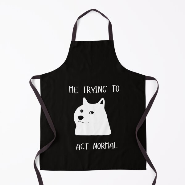 Item preview, Me Trying To Act Normal meme designed and sold by TipsyThreads.