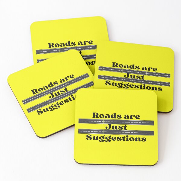 Item preview, Roads are just Suggestions designed and sold by WilAugusta.