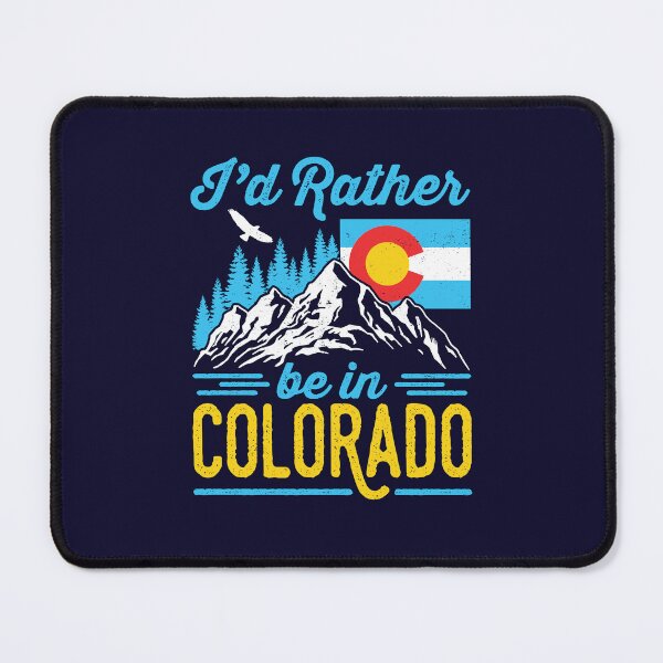 Item preview, I'd Rather Be in Colorado designed and sold by jaygo.