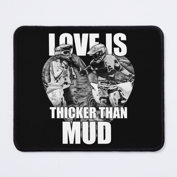 Item preview, Love Is Thicker Than Mud designed and sold by S4G Tees.