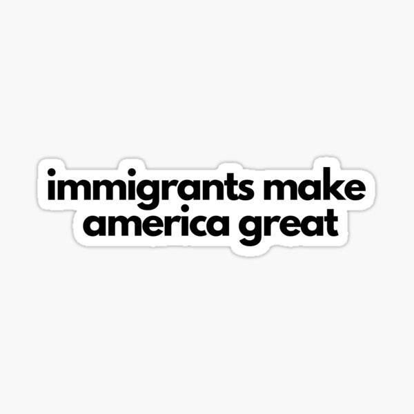 Artikel-Vorschau von Einwanderer machen Amerika groß Pro Einwanderung, designt und verkauft von SimpleConceptCo.