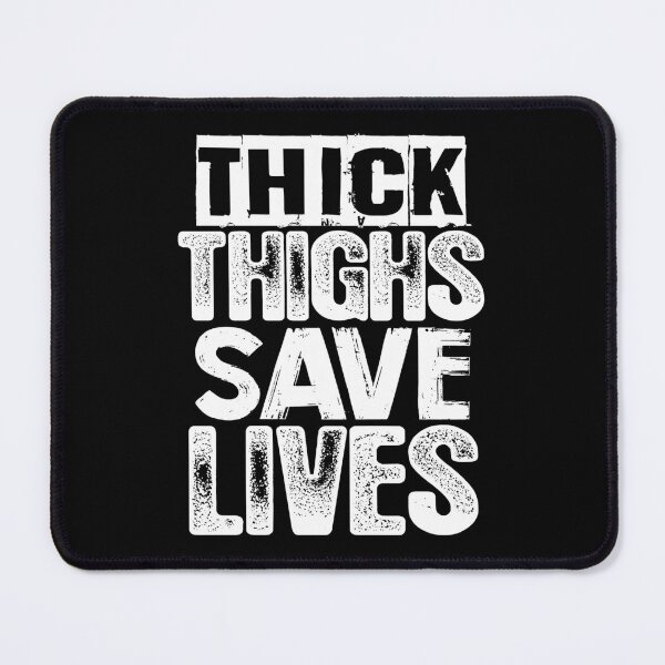 Item preview, Thick Thighs save lives funny chubby t shirt designed and sold by StreetArtPro.