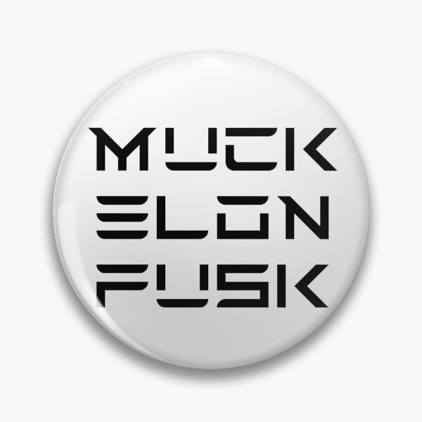 Item preview, Muck Elon Fusk designed and sold by VioletStormYT.