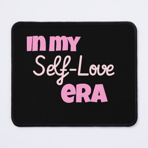 Item preview, Copy of In My Self Love Era designed and sold by ThinkAndReflect.