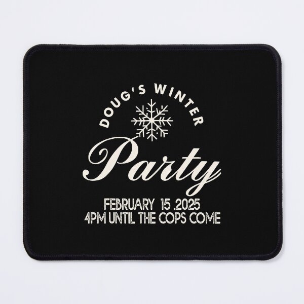 Item preview, Dougs Winter Party February 2025 Just Bring Smile designed and sold by GrulkeNedrow.