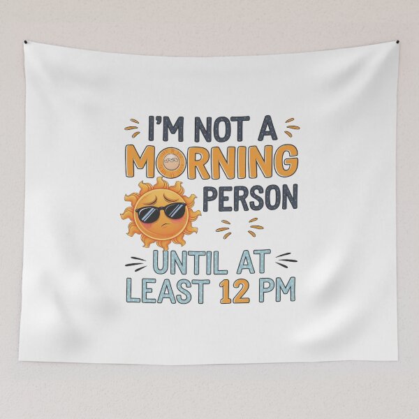 Item preview, I'm not a morning person designed and sold by trendspatterns.