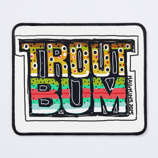 Item preview, TROUT BUM WORDS designed and sold by TrevorHawkinsArt.