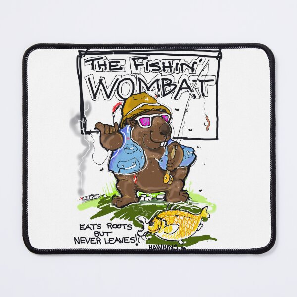 Item preview, FISHING WOMBAT designed and sold by TrevorHawkinsArt.