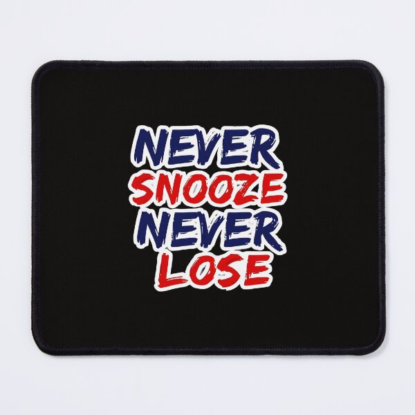 Item preview, Never Snooze Never Lose – Motivational Christian designed and sold by PolynesianGrace.