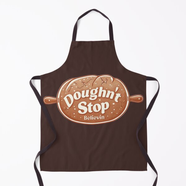 Item preview, Doughn't Stop Believin' Funny Baking Pun T-Shirt designed and sold by TeesByOquad.