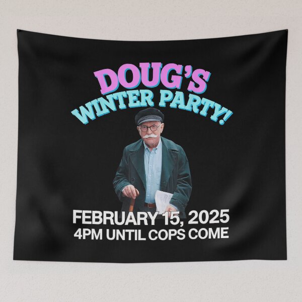 Item preview, Dougs Winter Party Meme designed and sold by GrulkeNedrow.