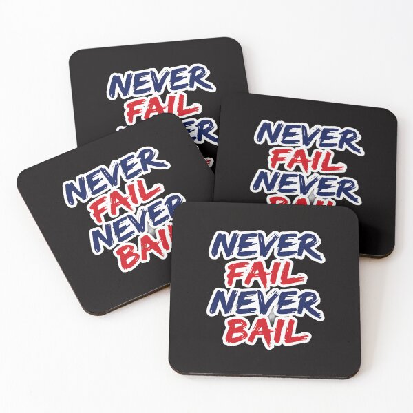 Item preview, Never Fail Never Bail – Motivational Quote for Resilience and Perseverance designed and sold by PolynesianGrace.