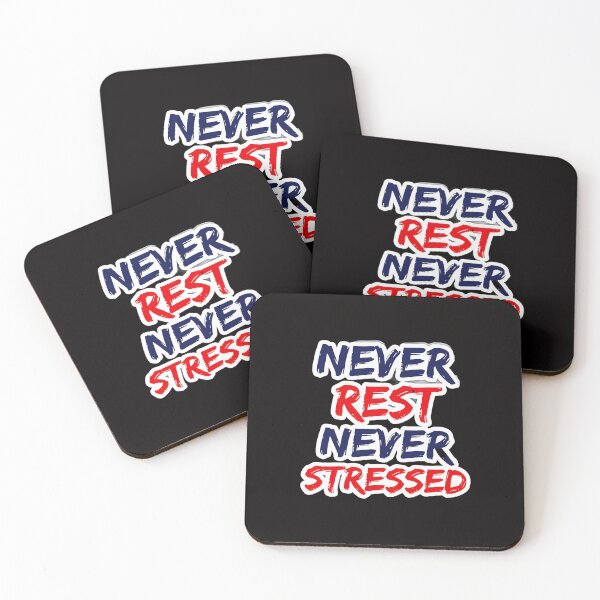 Item preview, Never Rest Never Stressed – Motivational Quote for Strength and Calm designed and sold by PolynesianGrace.