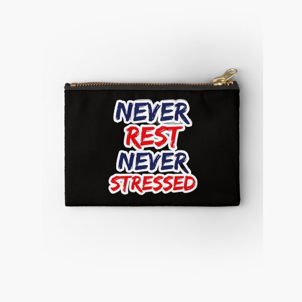 Item preview, Never Rest Never Stressed – Motivational Quote for Strength and Calm designed and sold by PolynesianGrace.