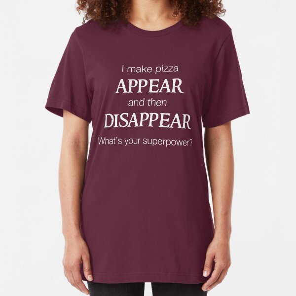 Pizza Powers Slim Fit T-Shirt
