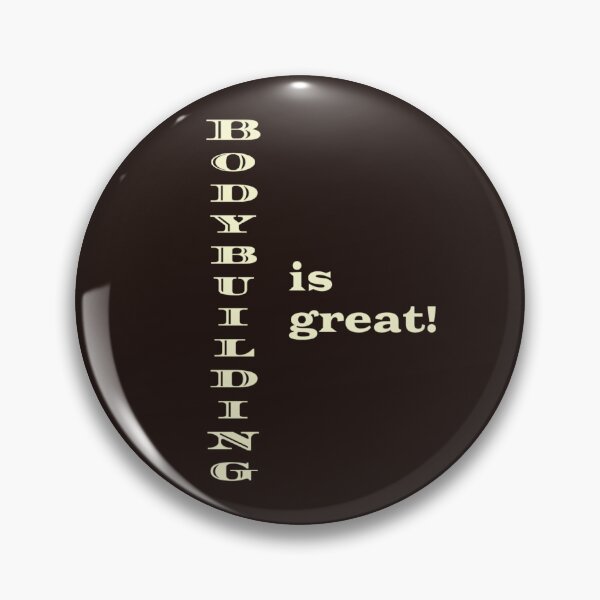 Item preview, Bodybuilding is great designed and sold by PierreAlbijanic.