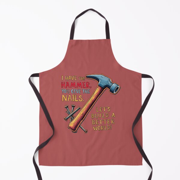 Item preview, I Have The Hammer You Give Nails Handyman This Is Not Drill designed and sold by GoDare.