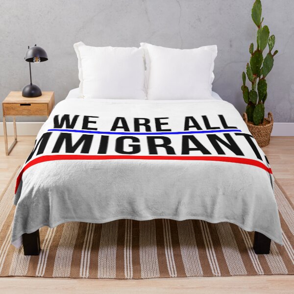 Item preview, We Are All Immigrants, Political, Resist designed and sold by Teetreasure2.