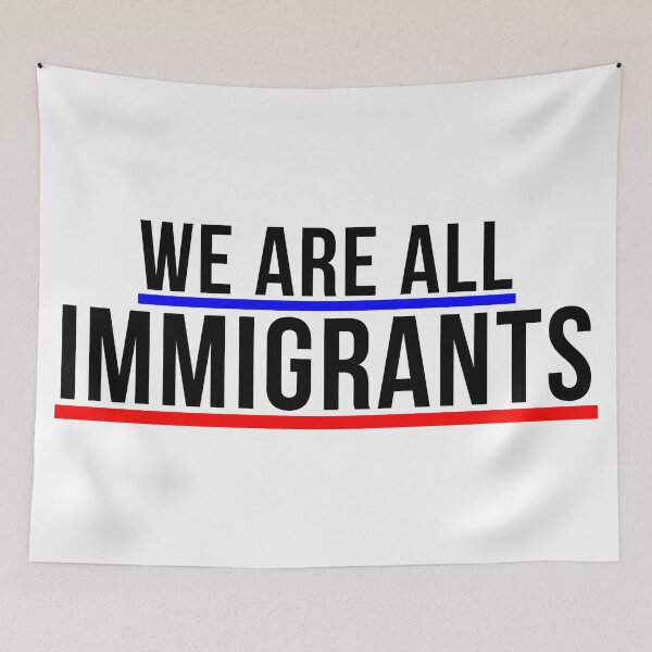 Item preview, We Are All Immigrants, Political, Resist designed and sold by Teetreasure2.