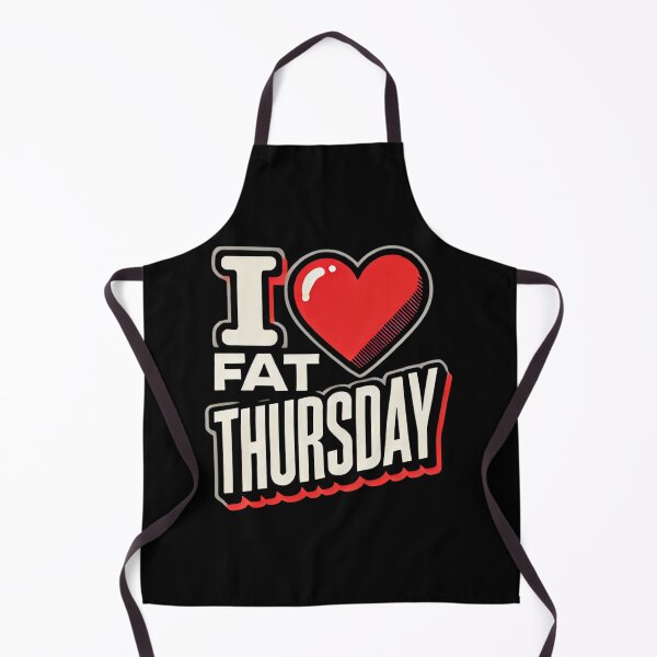 Item preview, I Love Fat Thursday – Classic Bold Typography Design designed and sold by BeStartVision.