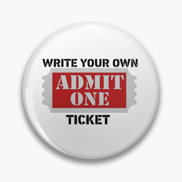 Item preview, Write Your Own Ticket! designed and sold by TShirtCrafters.