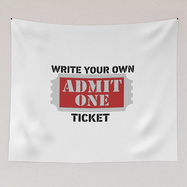Item preview, Write Your Own Ticket! designed and sold by TShirtCrafters.