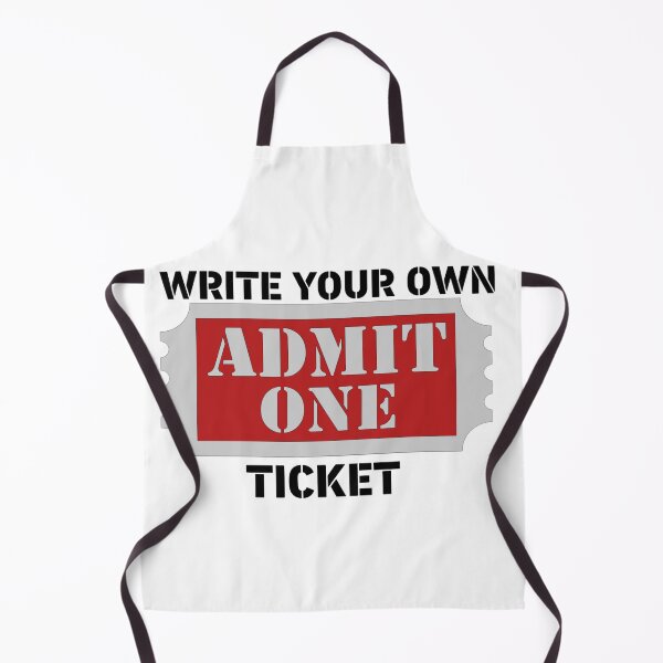 Item preview, Write Your Own Ticket! designed and sold by TShirtCrafters.
