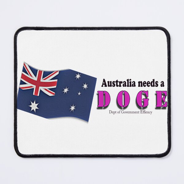 Item preview, Australia needs a DOGE, Gov effiency, Trump designed and sold by Huskyyy Designs.