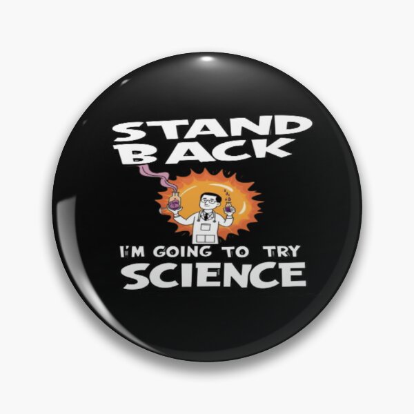 Item preview, Scientist with text 'Stand Back, I'm Going to Try Science' designed and sold by Tomasz  Siennicki.
