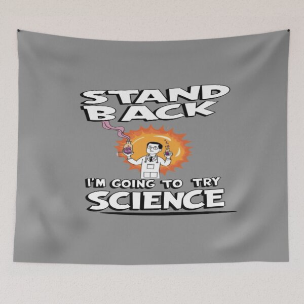 Item preview, Scientist with text 'Stand Back, I'm Going to Try Science' designed and sold by Tomasz  Siennicki.