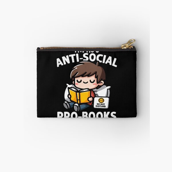 Item preview, I'M NOT ANTI-SOCIAL, I'M JUST PRO-BOOKS - BOOKWORM GIFT designed and sold by KEF Custom.