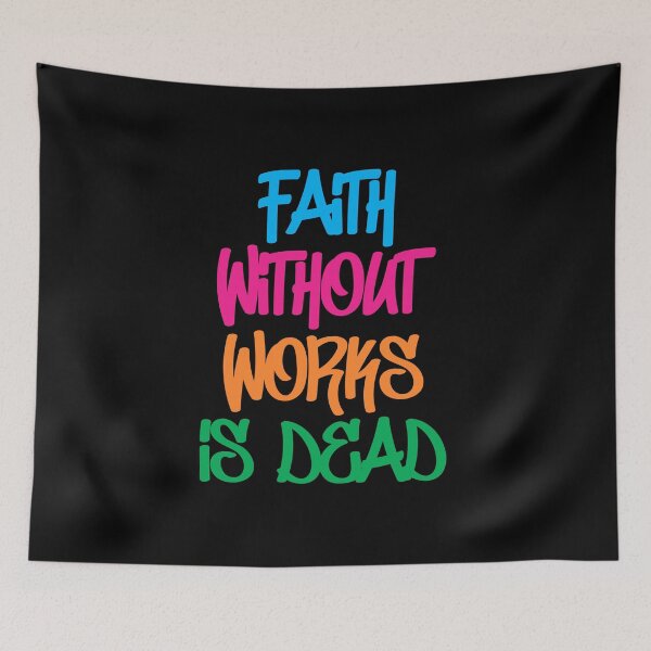 Item preview, Faith Without Works Is Dead 3 designed and sold by Vector-Artist.
