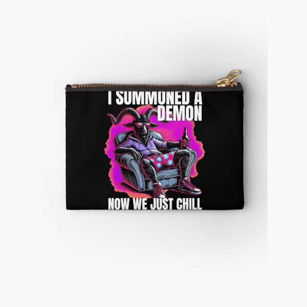 Item preview, I Summoned a Demon, Now We Just Chill designed and sold by sekrecja.