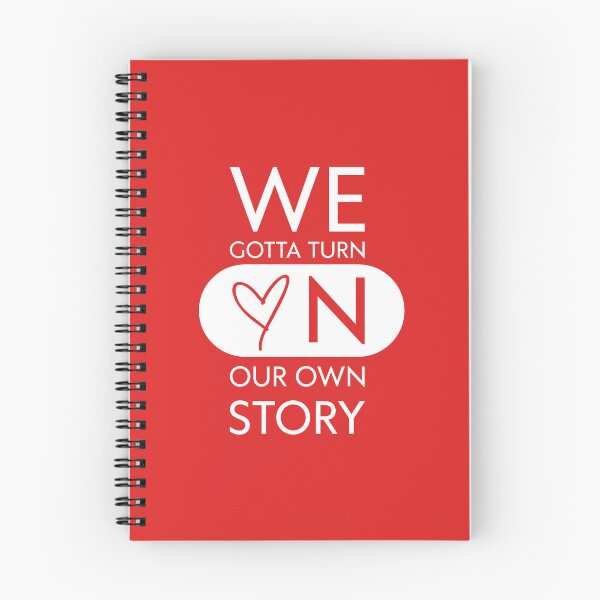 Item preview, WE GOTTA TURN ON OUR OWN STORY – CREATED WITH LOVE, Unique designed and sold by villacreativa.