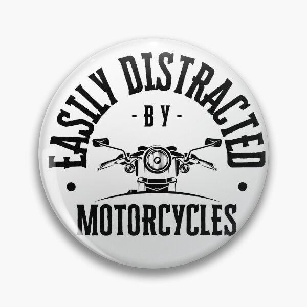 Item preview, Easily distracted by Motorcycles  designed and sold by mclaurin612.