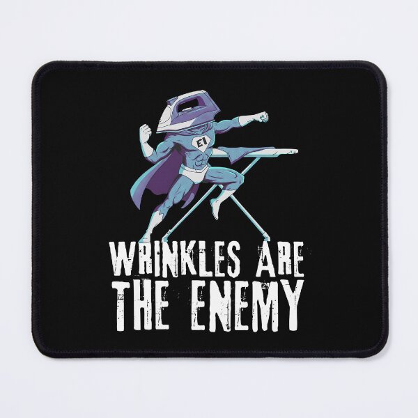 Item preview, Wrinkles Are thre Enemy designed and sold by AnAzArt.
