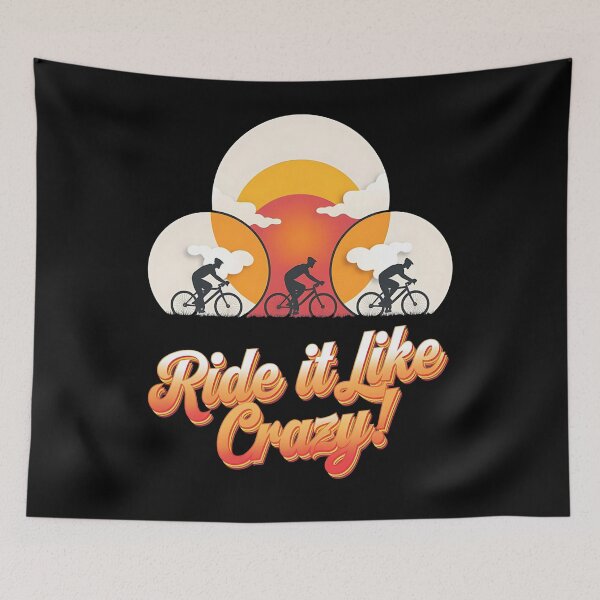 Item preview, Ride it like crazy - cycle touring - Beach biking - Biking summer - Dirt biking designed and sold by JansenGS.