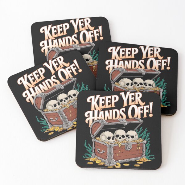 Item preview, Keep yer hands off - Pirate trading - A pirates life chose me - Always be a pirate - Pirates bay - Caribbean adventure - Pirates problems designed and sold by JansenGS.