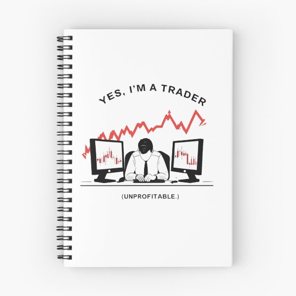 Item preview, "Yes, I'm a Trader (Unprofitable)" Gift For Trader designed and sold by D1dymos.