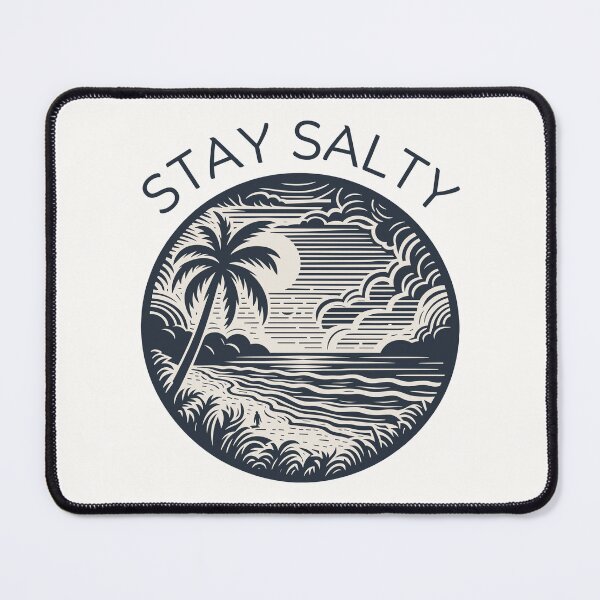 Item preview, Stay salty designed and sold by Peerless-Prime.