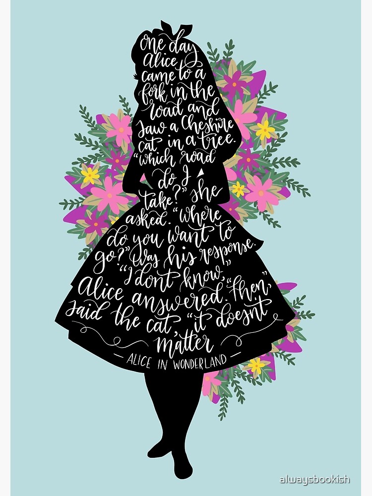 Alice in Wonderland Quote Silloette by alwaysbookish