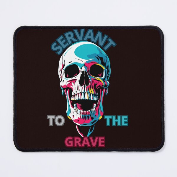Item preview, SERVANT TO THE GRAVE designed and sold by Tadeusz1.