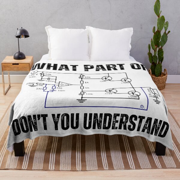 Item preview, What part of electronics don't you understand, electrical engineering designed and sold by NoetherSym.
