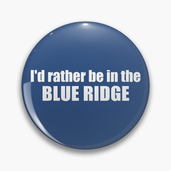 Artikelvorschau, Ich wäre lieber in den Blue Ridge Mountains entworfen und verkauft von Esskay Designs.