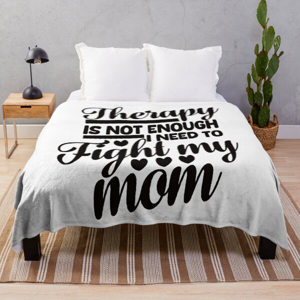 Item preview, Therapy Is Not Enough I Need To Fight My Mom. #4 designed and sold by EunsooLee.